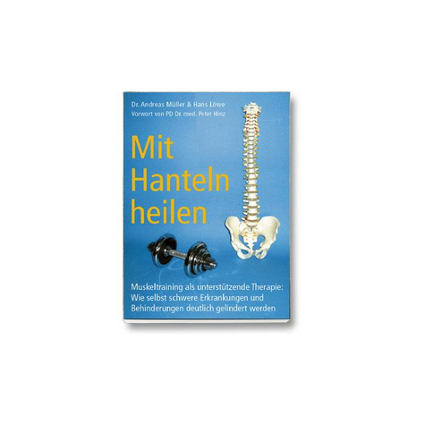 Novagenics Gyógyulj Súlyzókkal - Dr. Andreas Mler & Hans Le